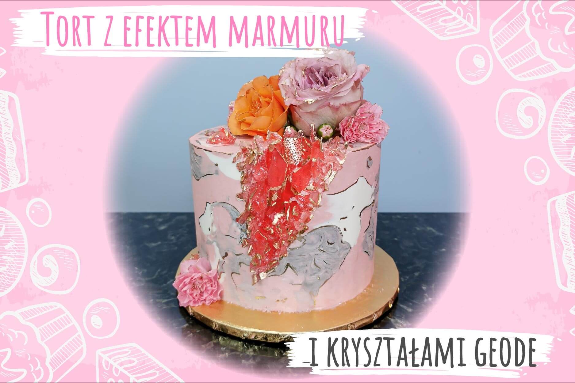Jak zrobić tort z efektem marmuru i kryształami geode Nowy Kurs w Słodkiej Szkole: Torty z Efektem Marmuru i Kryształami - Dołącz Teraz!